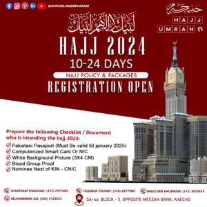 Hajj 2024 Registration Open – 10 to 24 Days Hajj Packages from Pakistan