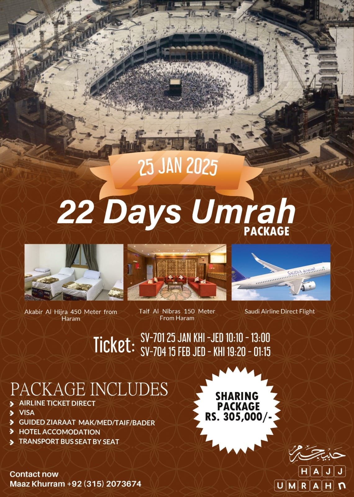 22 Days Umrah Package – 25 January 2025 Departure