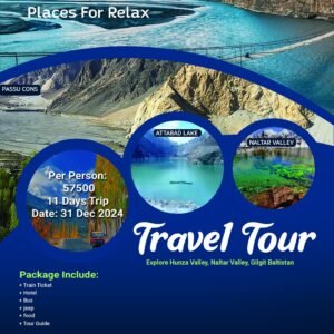 11 Days Hunza & Naltar Valley Tour – 31 Dec 2024